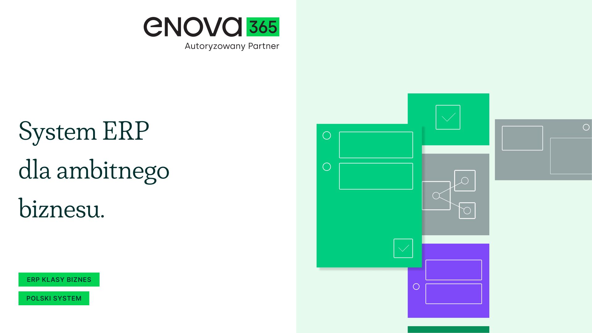 enova365 — system ERP dla ambitnego biznesu. Autoryzowany Partner